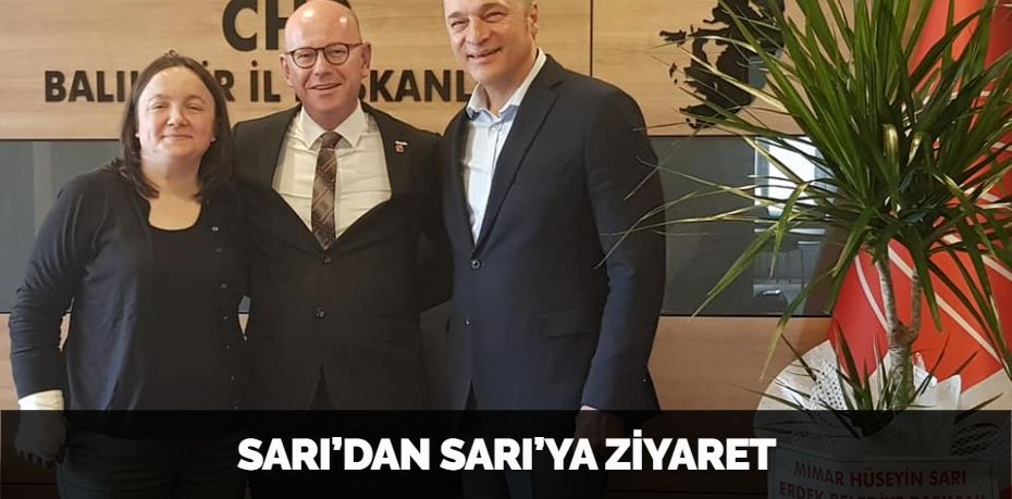 SARI’DAN SARI’YA ZİYARET