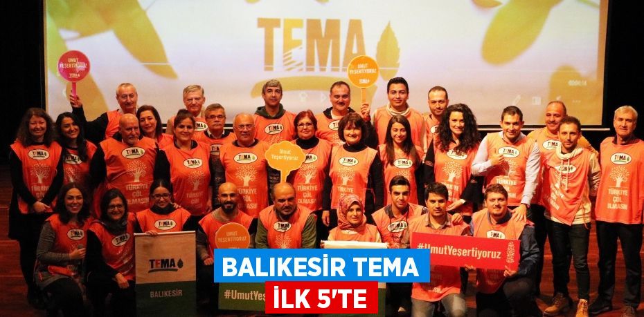 Balıkesir TEMA ilk 5'te
