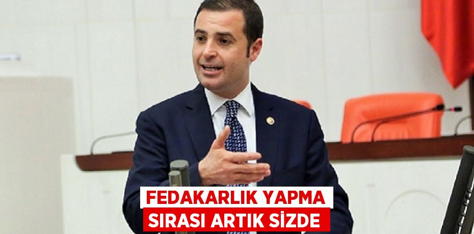 FEDAKARLIK YAPMA SIRASI ARTIK SİZDE