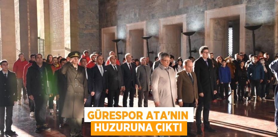 GÜRESPOR ATA’NIN HUZURUNA ÇIKTI