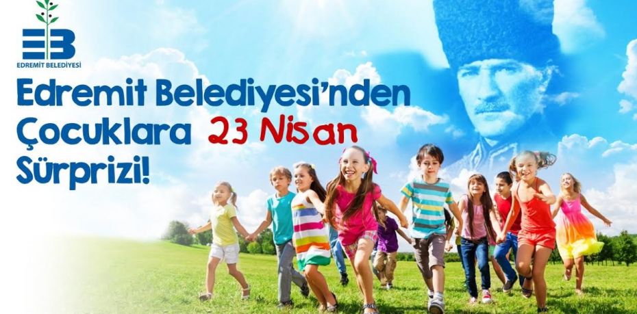 TAYFUN CANLI: BAŞKAN’DAN ÇOCUKLARA 23 NİSAN SÜRPRİZİ!