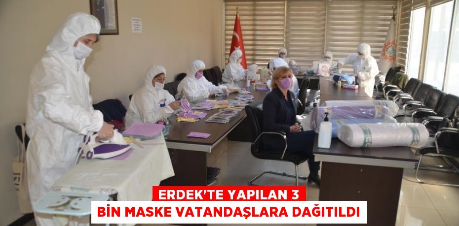 Erdek’te yapılan 3 bin maske vatandaşlara dağıtıldı