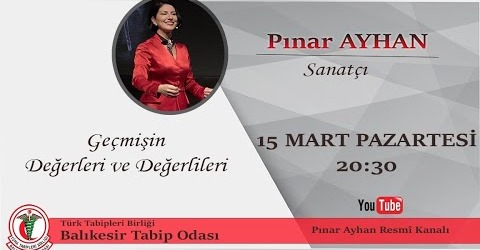 TABİP ODASI, BALIKESİRLİLERİ PINAR AYHAN İLE BULUŞTURUYOR