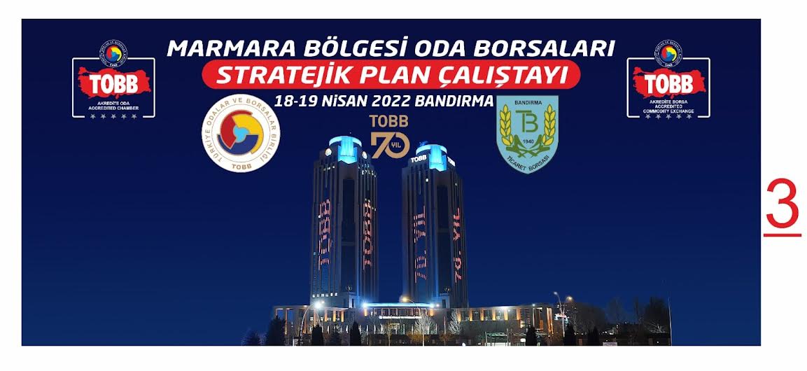 Bandırma Ticaret Borsası’ndan dev organizasyon