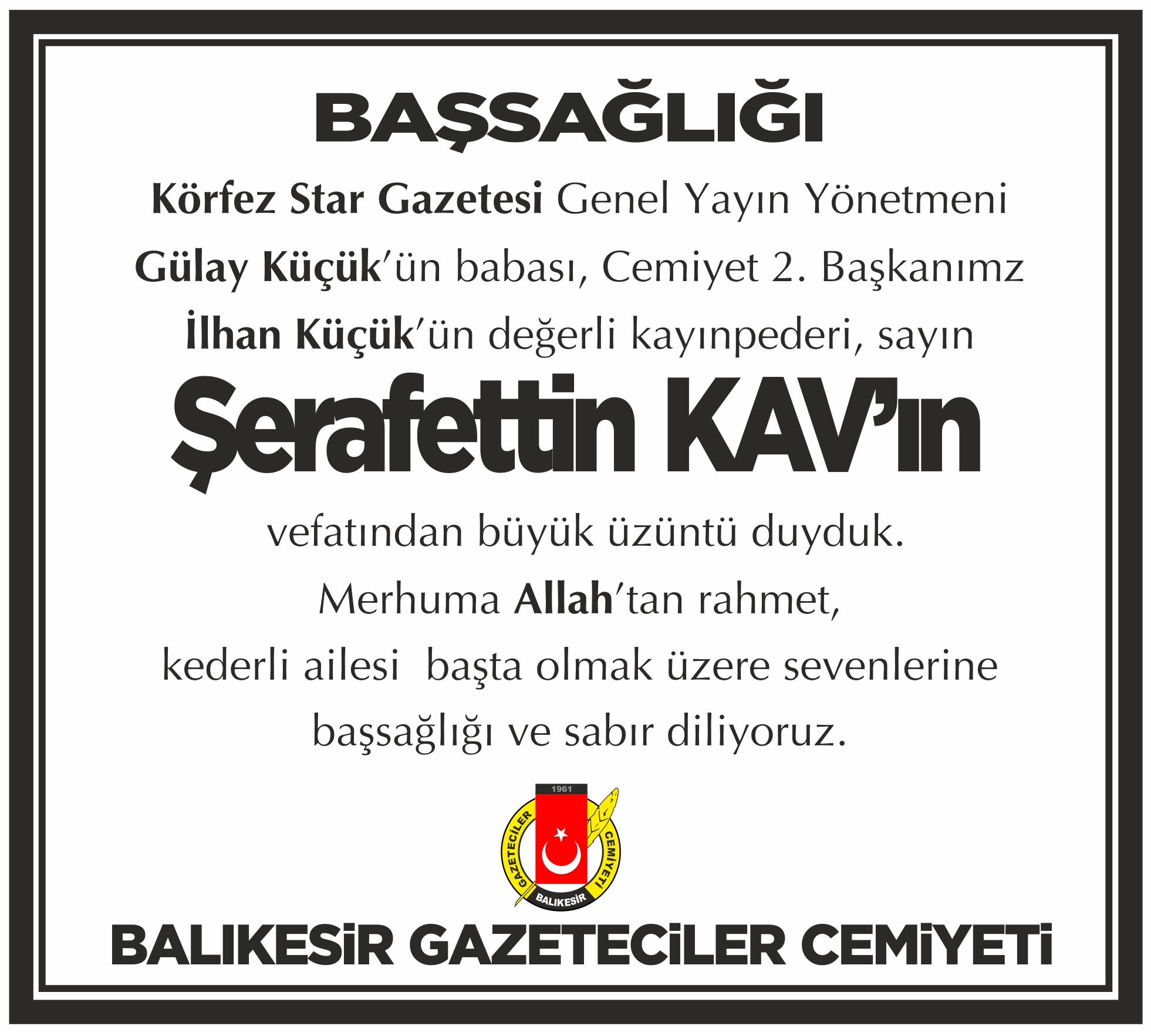 EDREMİTLİ GAZETECİ KÜÇÜK'ün BABASI VEFAT ETTİ