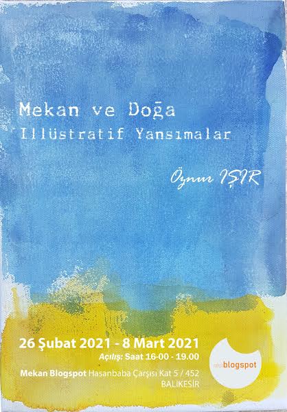 “Mekan ve Doğa” İllüstratif Yansımalar Sergisi başlıyor